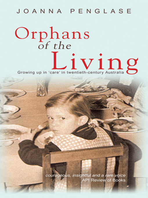 Title details for Orphans of the Living by Joanna Penglase - Available